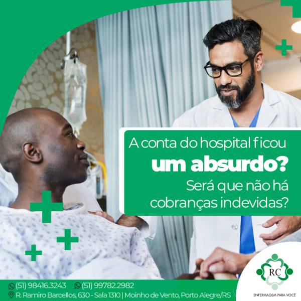 A conta do hospital ficou um absurdo? Será que não há cobranças indevidas?