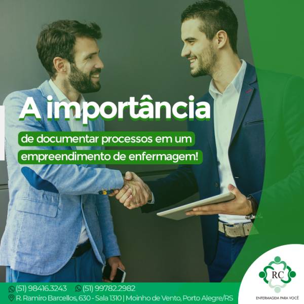 A importância de documentar processos em um empreendimento de enfermagem!