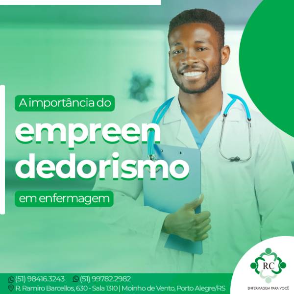 A importância do empreendedorismo em enfermagem