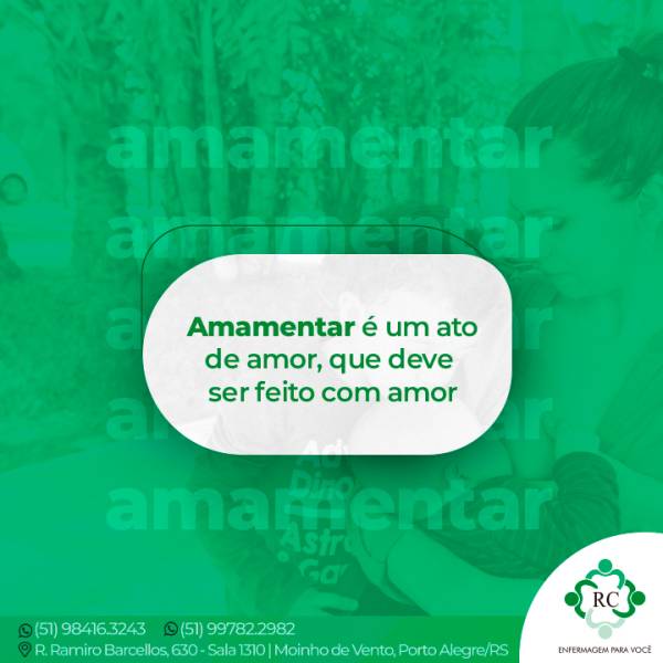 Amamentar é um ato de amor, que deve ser feito com amor