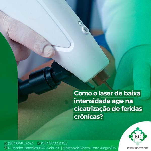 Como o laser de baixa  intensidade age na  cicatrização de feridas  crônicas?