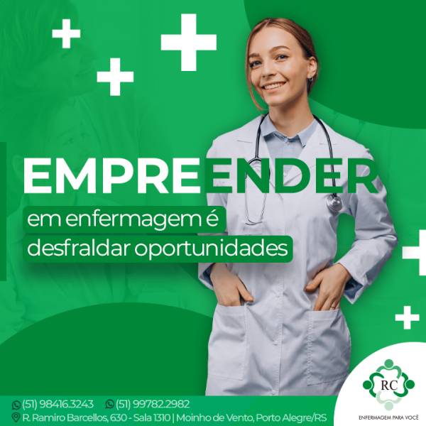 Empreender em enfermagem é desfraldar oportunidades