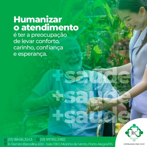 Humanizar o atendimento é ter a preocupação de levar conforto, carinho, confiança e esperança.