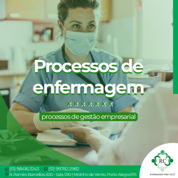 Processos de enfermagem x processos de gestão empresarial!