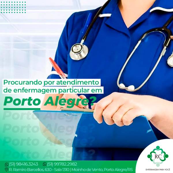 Procurando por atendimento de enfermagem particular em Porto Alegre?