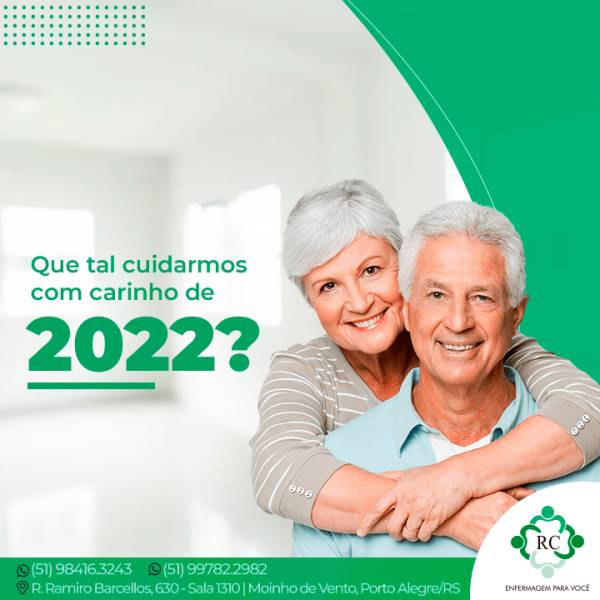 Que tal cuidarmos com carinho de 2022?