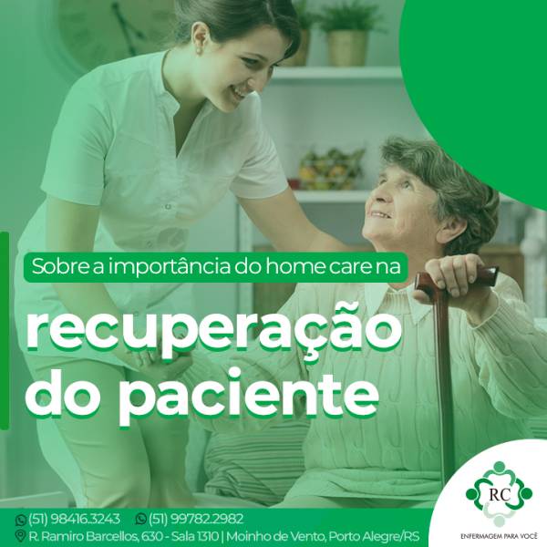 Sobre a importância do home care na recuperação do paciente