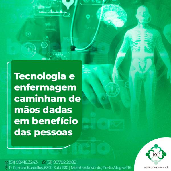 Tecnologia e enfermagem caminham de mãos dadas em benefício das pessoas